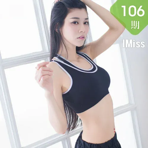 IMiss 爱蜜社 Vol.106 Panadol雅！