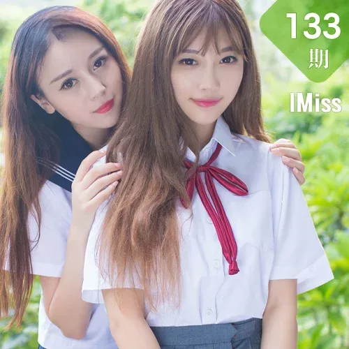 IMiss 爱蜜社 Vol.133 Modo 赵小米Kitty和sugar小甜心CC 合辑校园