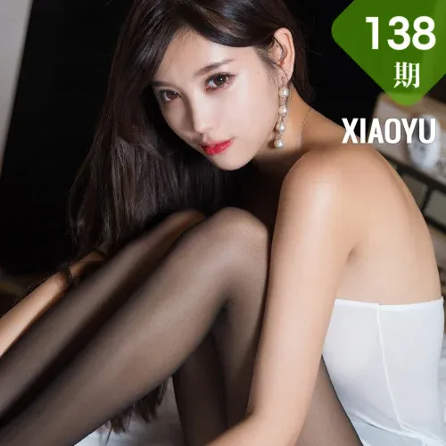 XIAOYU  语画界 Vol.138 杨晨晨sugar黑丝美腿写真