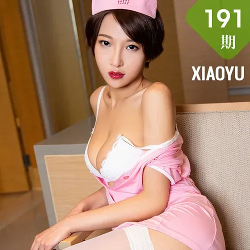 XIAOYU  语画界 Vol.191 Dreamy小乔护士制服写真