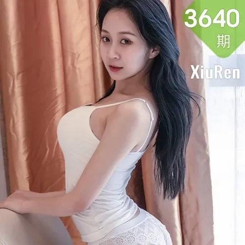 XiuRen 秀人 No.3640 新人模特A4腰身 小爪子 首套写真